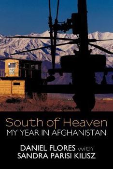 Paperback South of Heaven: My Year in Afghanistan Book