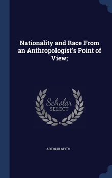 Hardcover Nationality and Race From an Anthropologist's Point of View; Book