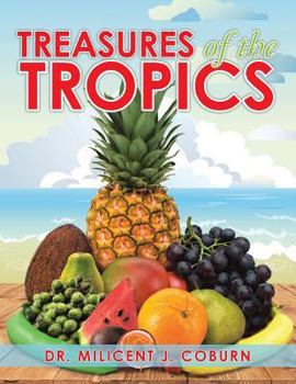 Paperback Treasures of the Tropics Book