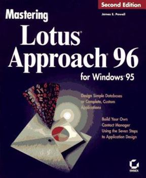 Paperback Mastering Lotus Approach 96 for Windows 95 Book