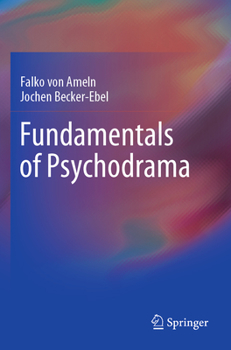 Paperback Fundamentals of Psychodrama Book
