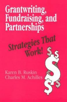 Paperback Grantwriting, Fundraising, and Partnerships: Strategies That Work! Book