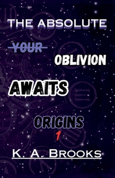 Paperback The Absolute: Origins: Book One Book