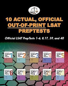 Paperback 10 Actual, Official Out-of-Print LSAT PrepTests: Official LSAT PrepTests 1-6, 8, 17, 39, and 40 (Cambridge LSAT) Book
