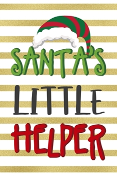Santa's Little Helper: Notebook Journal Composition Blank Lined Diary Notepad 120 Pages Paperback Blue Stickers Monster C