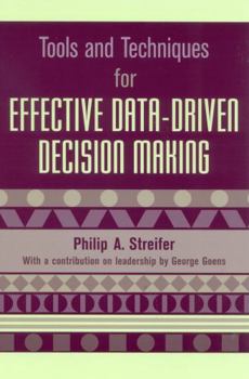 Paperback Tools and Techniques for Effective Data-Driven Decision Making Book