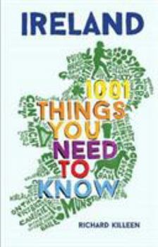 Hardcover Ireland: 1001 Things You Need to Know Book