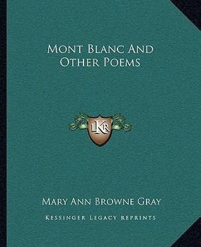 Paperback Mont Blanc And Other Poems Book