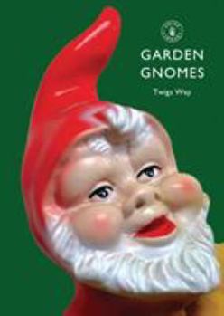 Paperback Garden Gnomes: A History Book