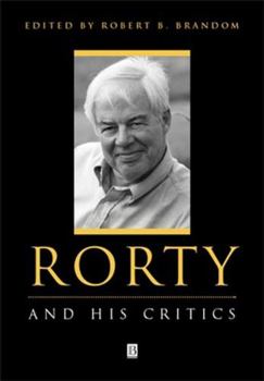 Paperback Rorty and His Critics Book