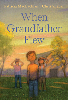 Hardcover When Grandfather Flew Book