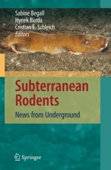 Hardcover Subterranean Rodents: News from Underground Book