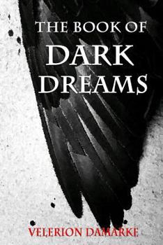 Paperback The Book of Dark Dreams Book