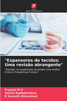 "Expansores de tecidos: Uma revisão abrangente"