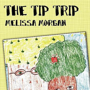 Paperback The Tip Trip Book