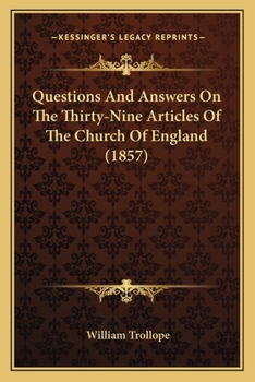 Paperback Questions And Answers On The Thirty-Nine Articles Of The Church Of England (1857) Book
