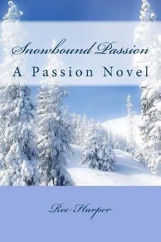 Paperback Snowbound Passion Book