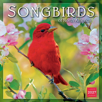 Calendar Songbirds of North America Book