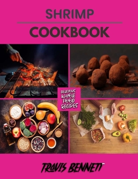 Paperback Shrimp: Recipes for Easy Appetizers Book