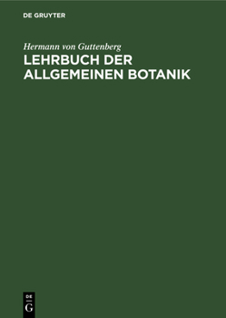 Hardcover Lehrbuch Der Allgemeinen Botanik [German] Book