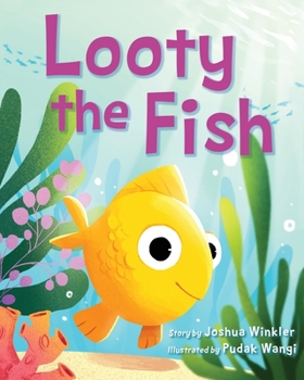 Paperback Looty the Fish Book