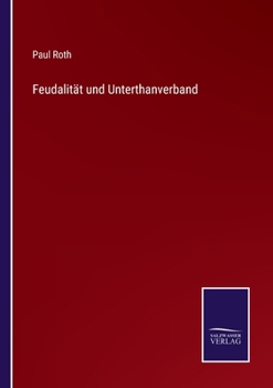 Paperback Feudalität und Unterthanverband [German] Book