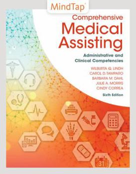 Printed Access Code Mindtap Medical Assisting, 2 Terms (12 Months) Printed Access Card for Lindh/Tamparo/Dahl/Morris/Correa's Comprehensive Medical Assisting: Administrat Book