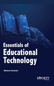 Hardcover Essentials of Educational Technology Book