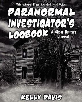 Paperback Paranormal Investigator's Logbook Book