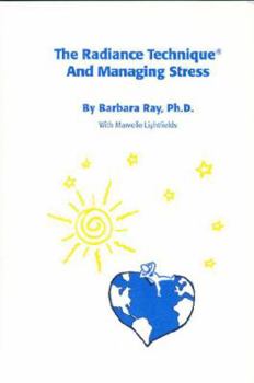 Paperback The Radiance Technique and Managing Stress Book