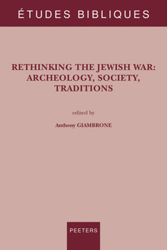 Paperback Rethinking the Jewish War: Archeology, Society, Traditions Book