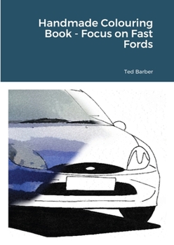 Paperback Handmade Colouring Book - Focus on Fast Fords Book