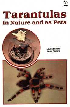 Paperback Tarantulas in Nature and as Pets Book