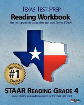 Paperback Texas Test Prep Reading Workbook, Staar Reading Grade 4: Aligned to the 2011-2012 Texas Staar Reading Test Book