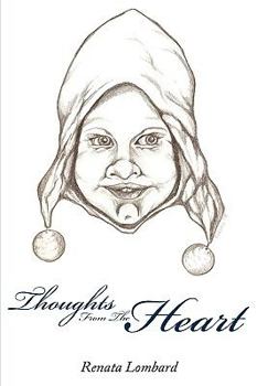 Paperback Thoughts from the Heart Book