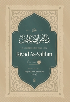 Hardcover A Commentary on Riya? al-?ali?in Vol. 2 Book