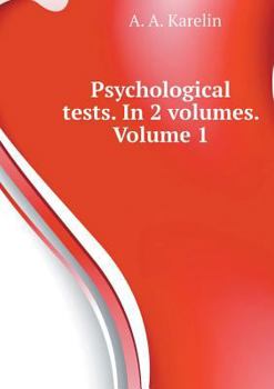 Paperback Psychological tests. In 2 volumes. Volume 1 [Russian] Book