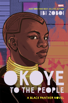 Hardcover Okoye to the People: A Black Panther Novel Book