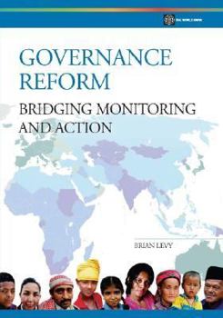 Paperback Governance Reform: Bridging, Monitoring, and Action Book