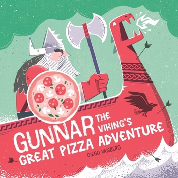 Hardcover Gunnar the Viking's Great Pizza Adventure Book