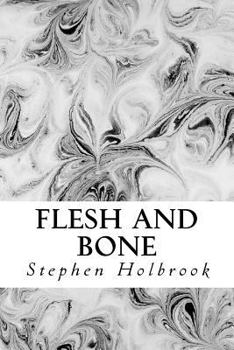 Paperback Flesh and Bone Book