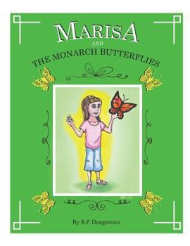 Paperback Marissa - And The Monarch Butterflies Book