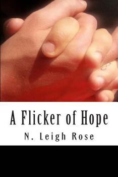 Paperback A Flicker of Hope Book
