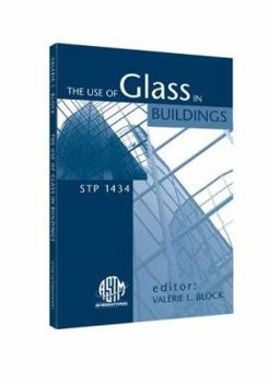 Hardcover The Use of Glass in Buildings Book