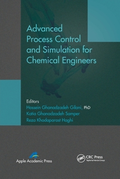 Paperback Advanced Process Control and Simulation for Chemical Engineers Book