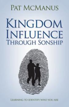 Paperback Kingdom Influence Through Sonship Book
