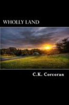 Paperback Wholly Land Book