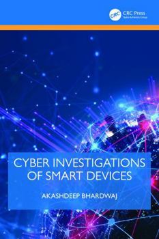 Paperback Cyber Investigations of Smart Devices Book