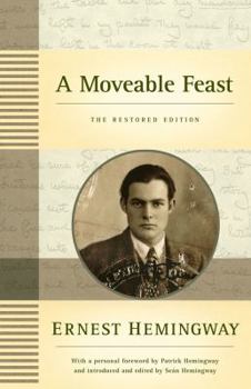 Hardcover A Moveable Feast: The Restored Edition Book