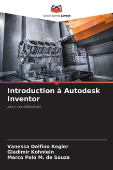 Paperback Introduction à Autodesk Inventor [French] Book